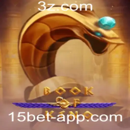 15bet - Descubra o Fascinante Mundo de 'BookOfKeno' com 15bet
