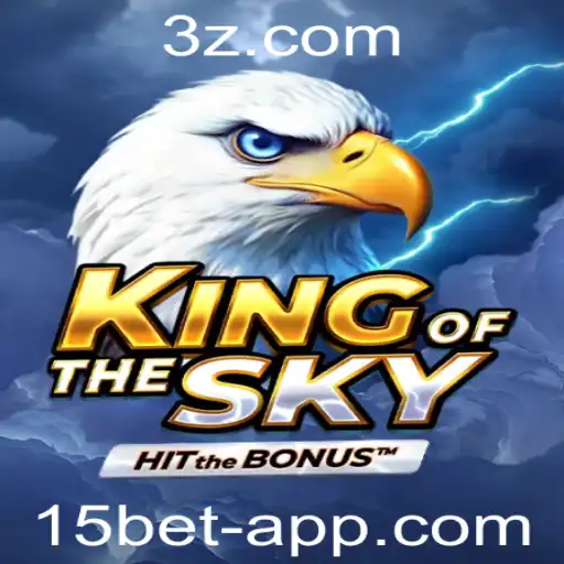 KingOfTheSky: Desvendando o Novo Jogo de Estratégia com 15bet